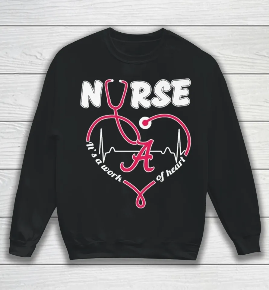 Alabama Crimson Tide Nurse It’s A Work Of Heart Stethoscope Sweatshirt