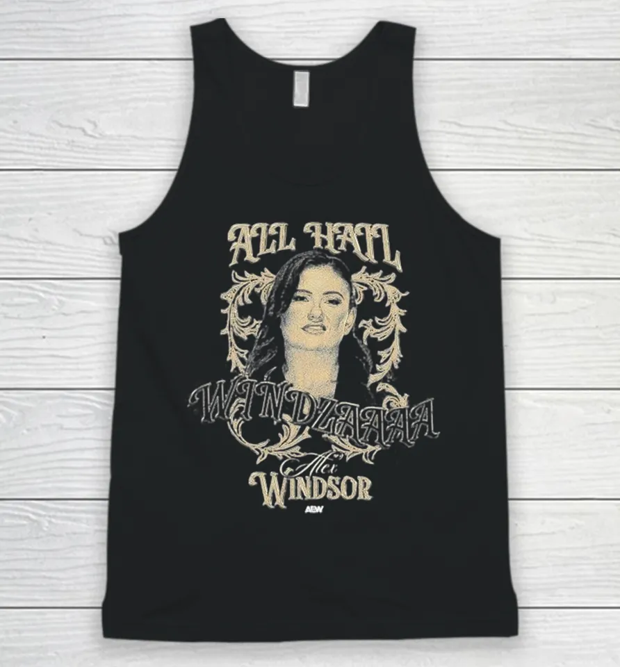 Alex Windsor All Hail Windzaaaa Aew Tank Top