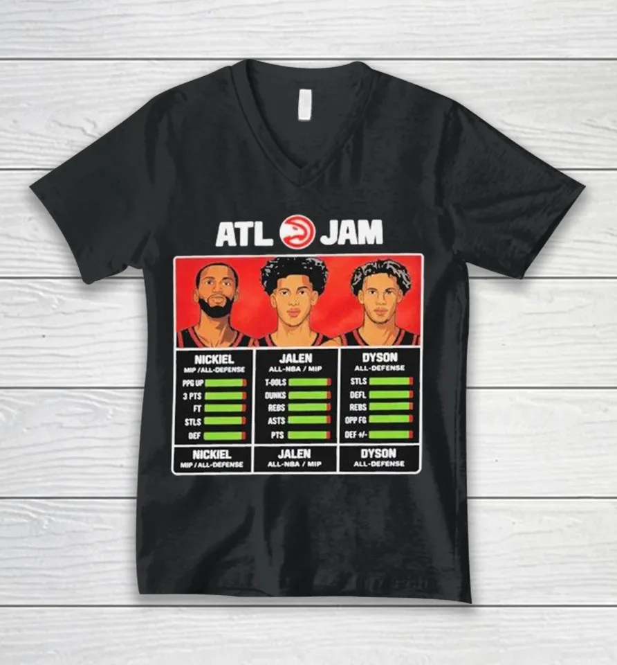 ATL Jam Nickeil Alexander-Walker Jalen Johnson And Dyson Daniels V-Neck T Shirt