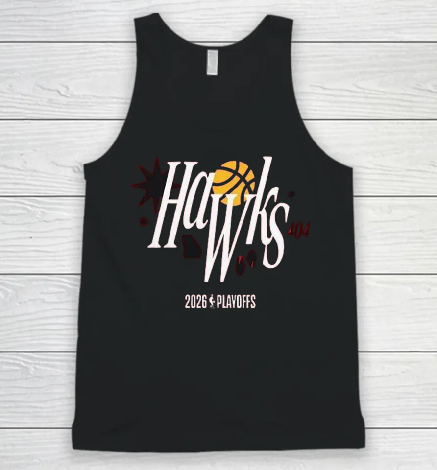Atlanta Hawks 404 2026 NBA Playoffs Tank Top