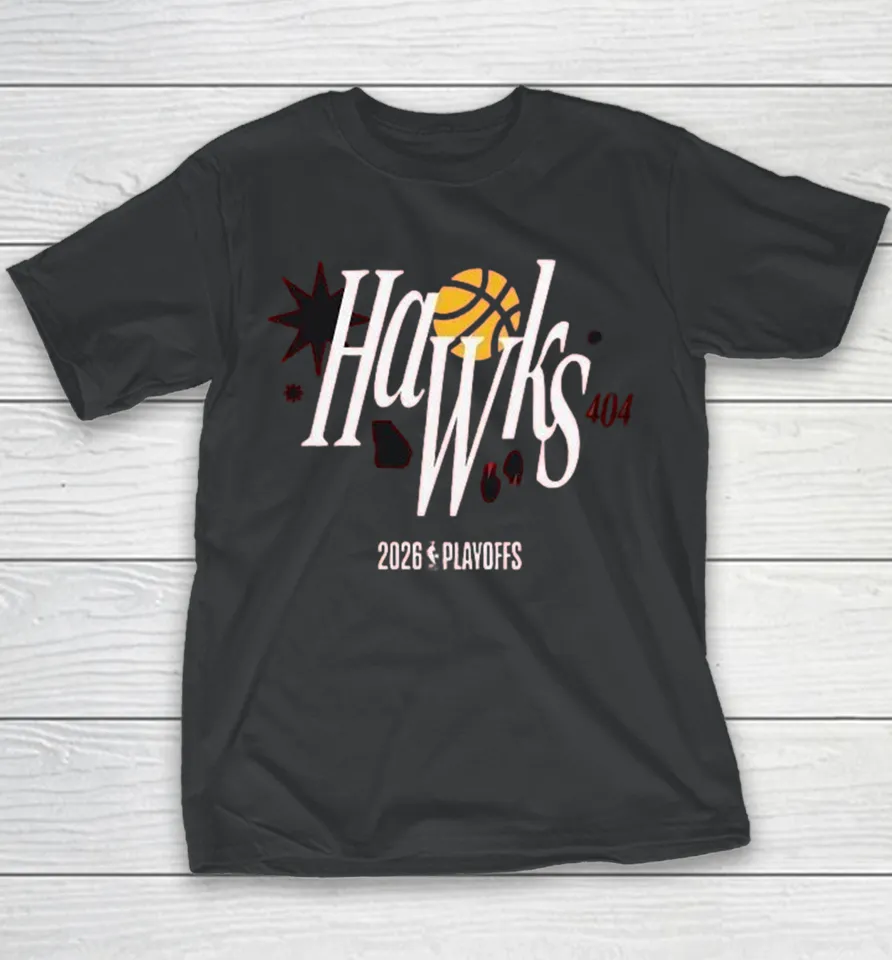 Atlanta Hawks 404 2026 NBA Playoffs Youth T Shirt