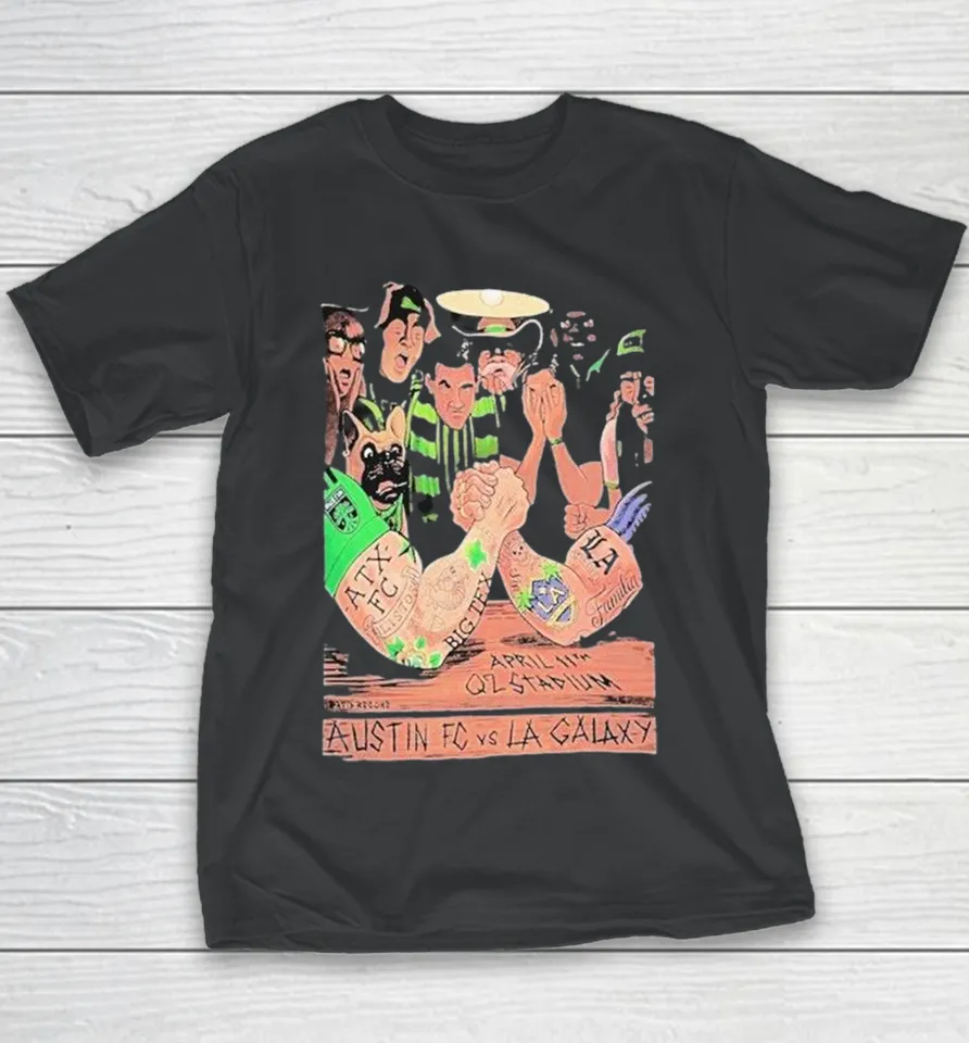 Austin FC vs. LA Galaxy Q2 Stadium Apr 11 2026 Youth T Shirt