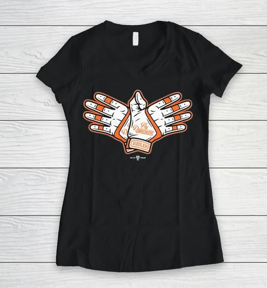 Baltimore Orioles Fly Different Birdland Hands Women V-Neck T Shirt