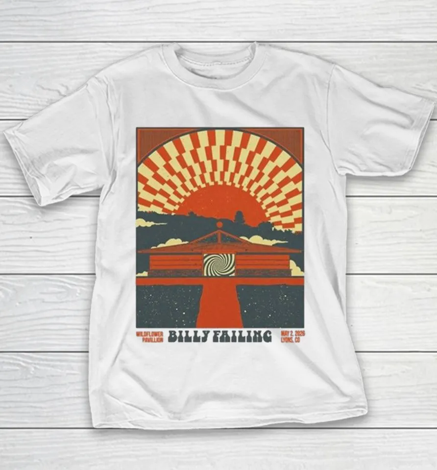 Billy Failing May 2 2026 Concert Lyons, Colorado Youth T Shirt