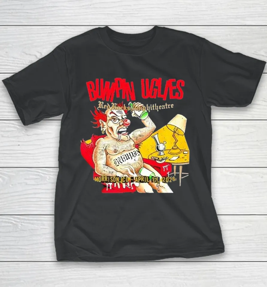 Bumpin Uglies Red Rocks 2026 Morrison Co April 17 2026 Youth T Shirt