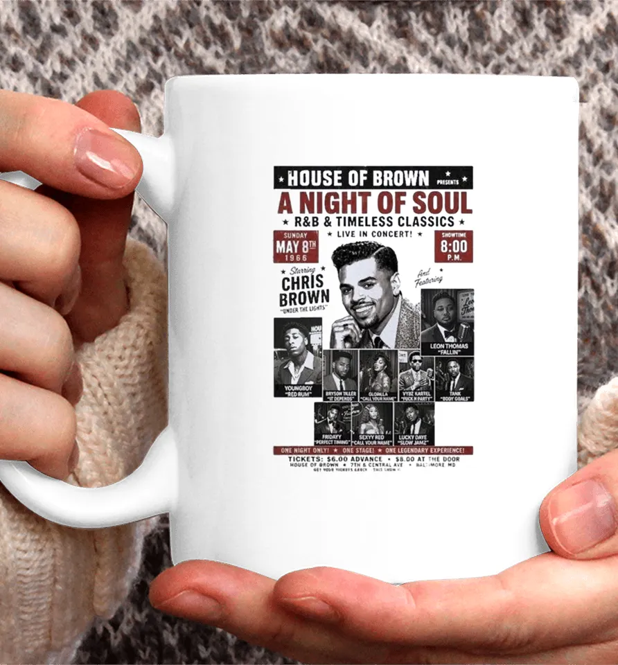 Chris Brown Brown House Of Brown A Night Of Soul R And B Timeless Classics Live In Concert May 8 2026 Coffee Mug