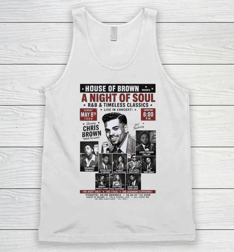 Chris Brown Brown House Of Brown A Night Of Soul R And B Timeless Classics Live In Concert May 8 2026 Tank Top Chris Brown Brown House Of Brown A Night Of Soul R And B Timeless Classics Live In Concert May 8 2026 Tank Top