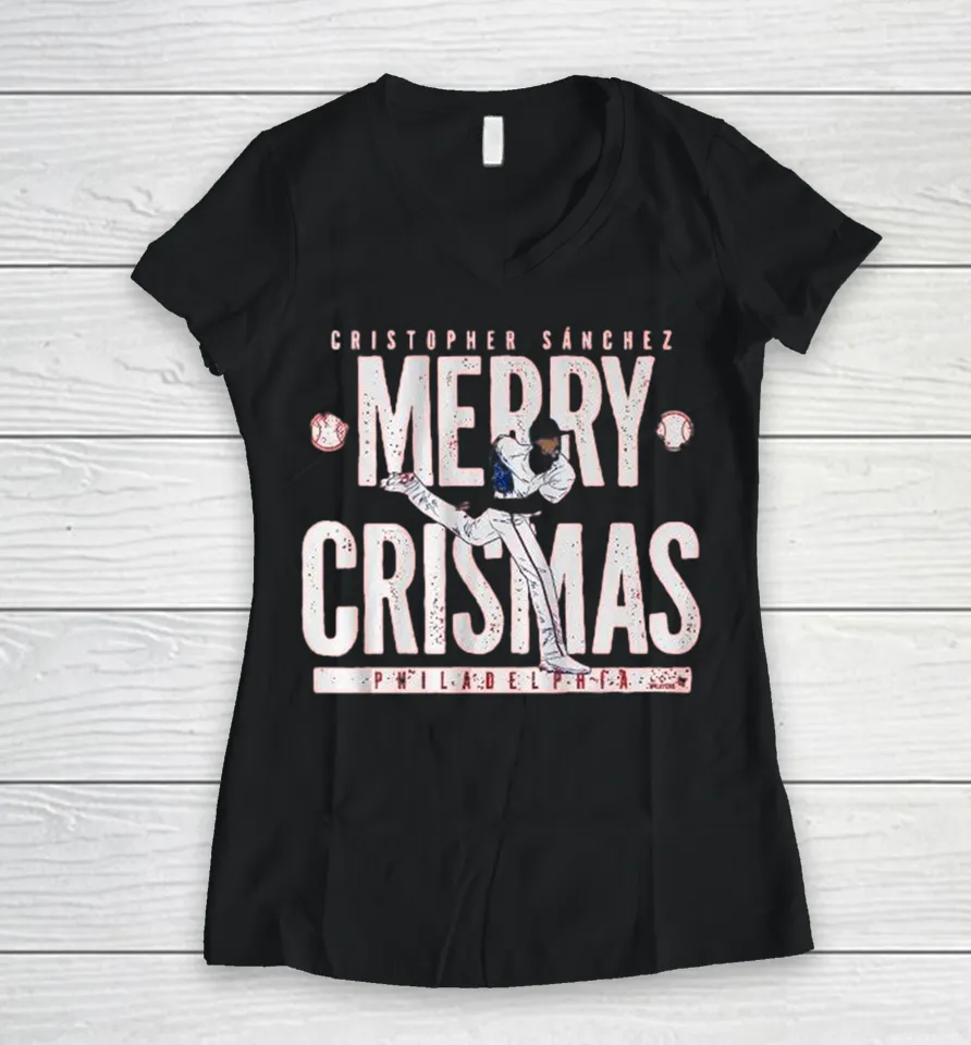 Cristopher Sanchez Merry Crismas Philadelphia Phillies Women V-Neck T Shirt