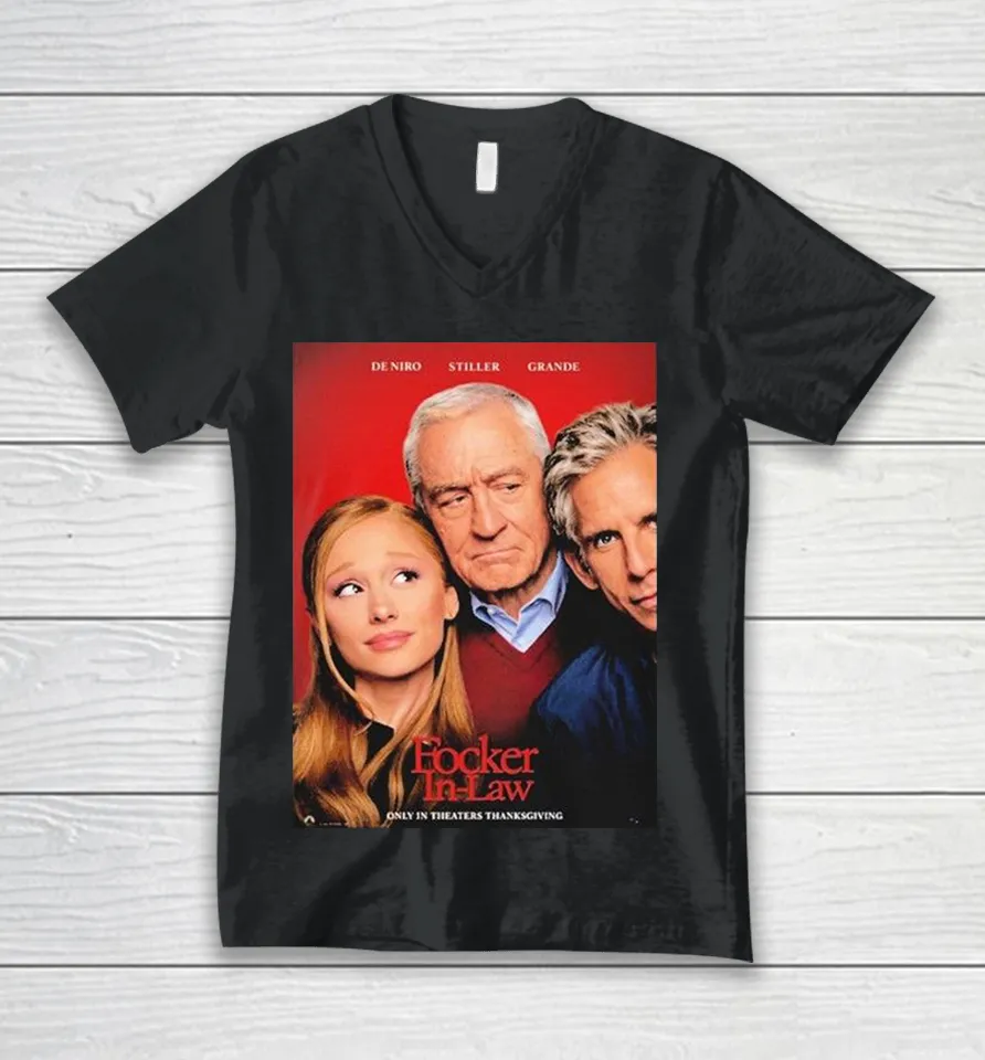 De Niro Stiller Grande Focker In Law Movie 2026 Only In Theaters Thanksgiving V-Neck T Shirt