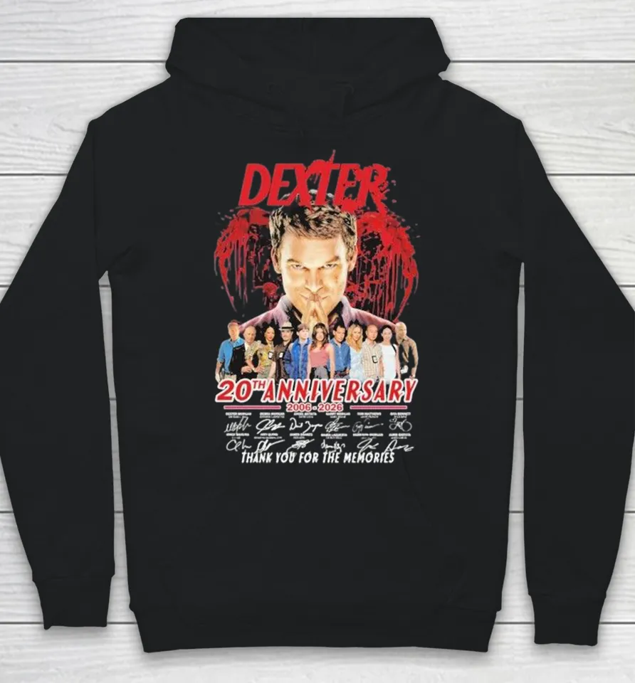 Dexter 20th Anniversary 2006–2026 Thank You For The Memories Signatures Hoodie