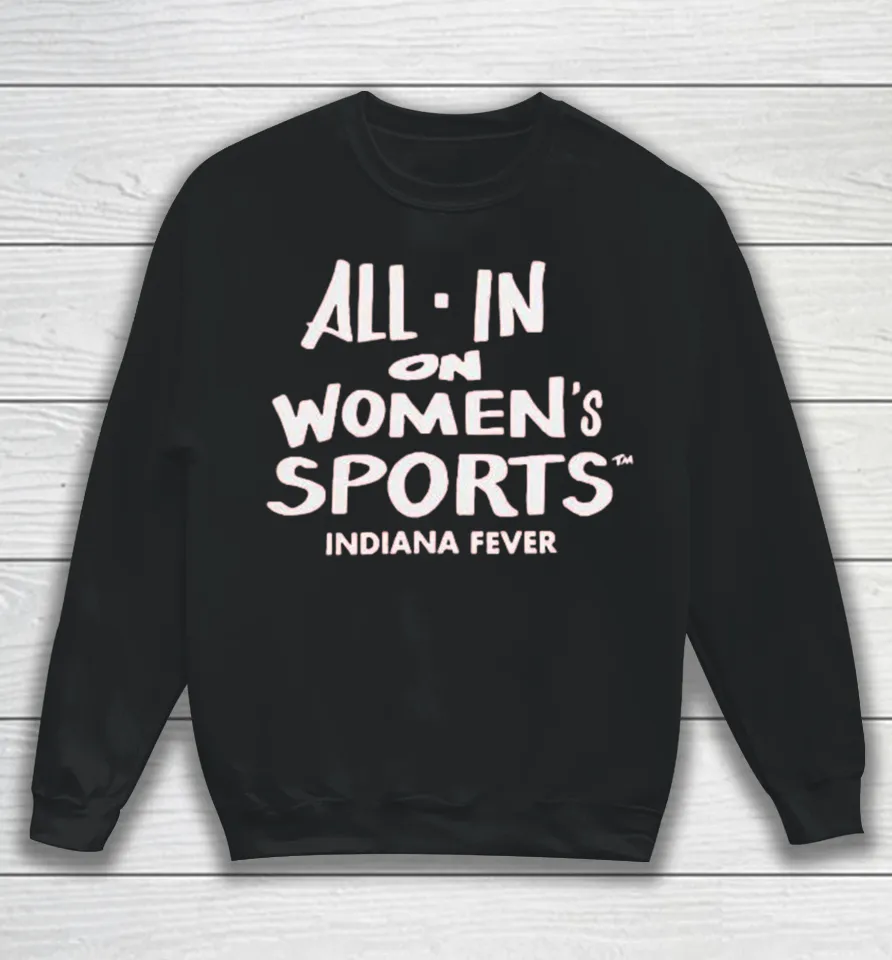Indiana Fever All In Women’s Sports Sweatshirt