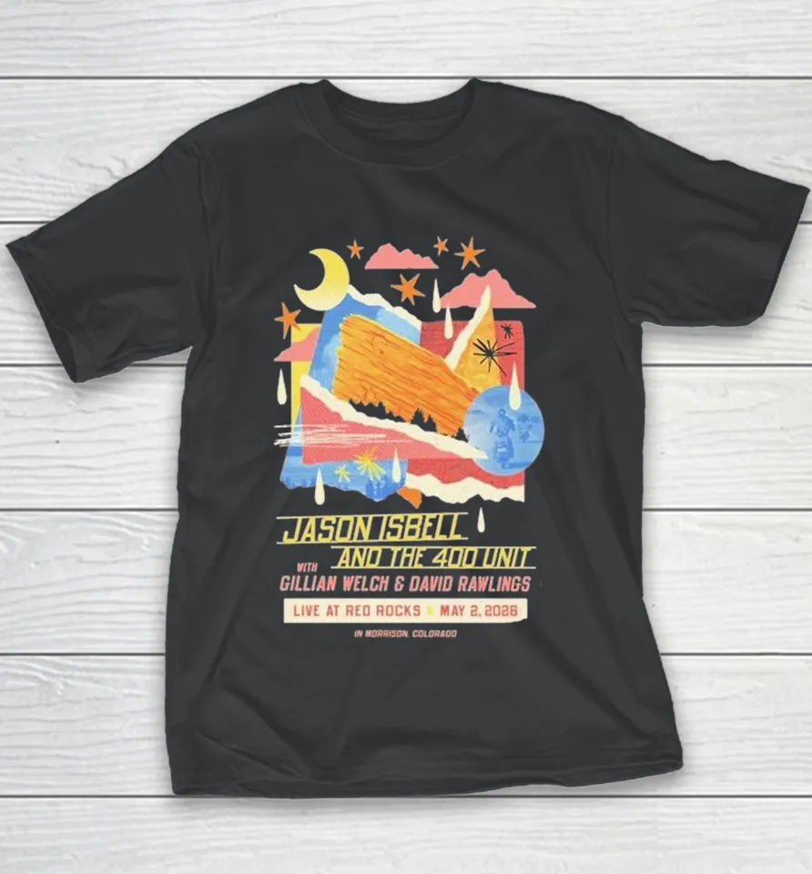 Jason Isbell &Amp; The 400 Unit Gillian Welch And David Rawlings Tour Morrison, Co May 02, 2026 Youth T-Shirt Jason Isbell &Amp; The 400 Unit Gillian Welch And David Rawlings Tour Morrison, Co May 02, 2026 Youth T-Shirt