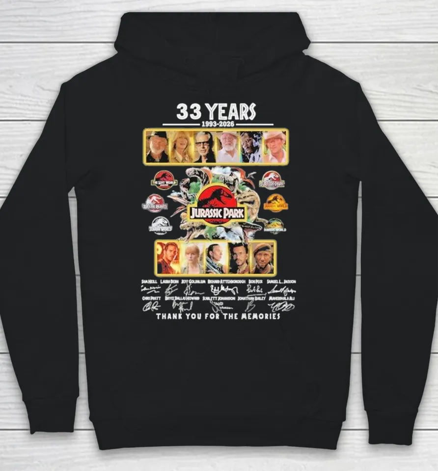 Jurassic Park 33rd Anniversary 1993–2026 Thank You For The Memories Hoodie