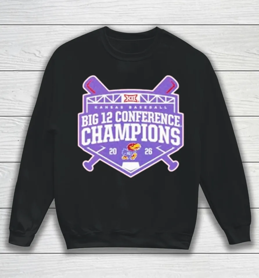 Kansas Jayhawks Big 12 Baseball Regular Season Champions 2026 Sweatshirt