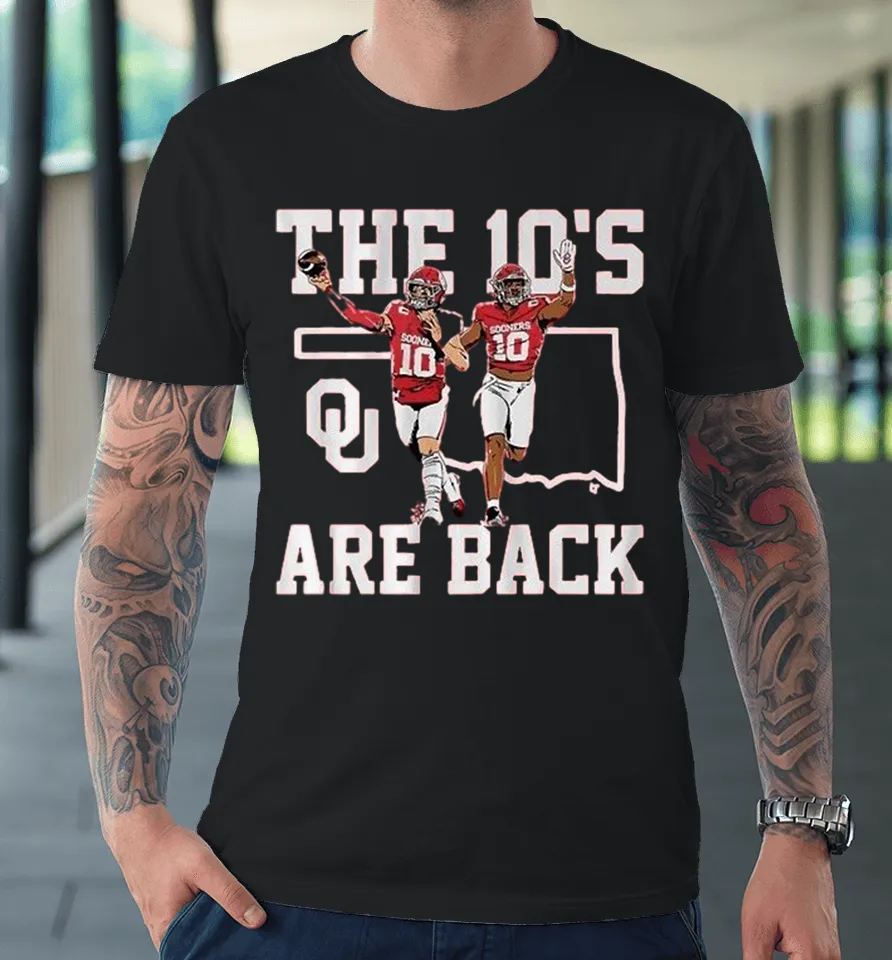 Kip Lewis And John Mateer The 10’s Are Back Oklahoma Sooners Premium T Shirt