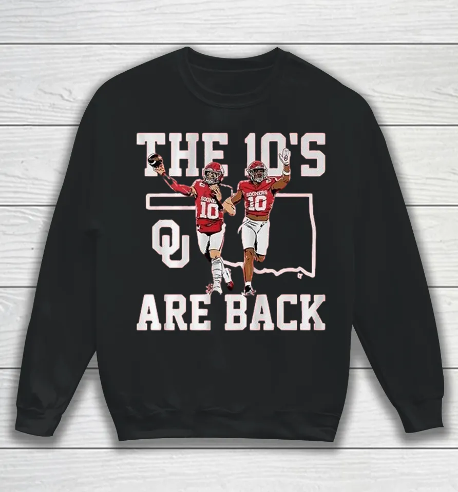 Kip Lewis And John Mateer The 10’s Are Back Oklahoma Sooners Sweatshirt