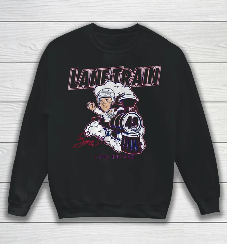 Lane Hutson Lane Train Montreal Canadiens Sweatshirt