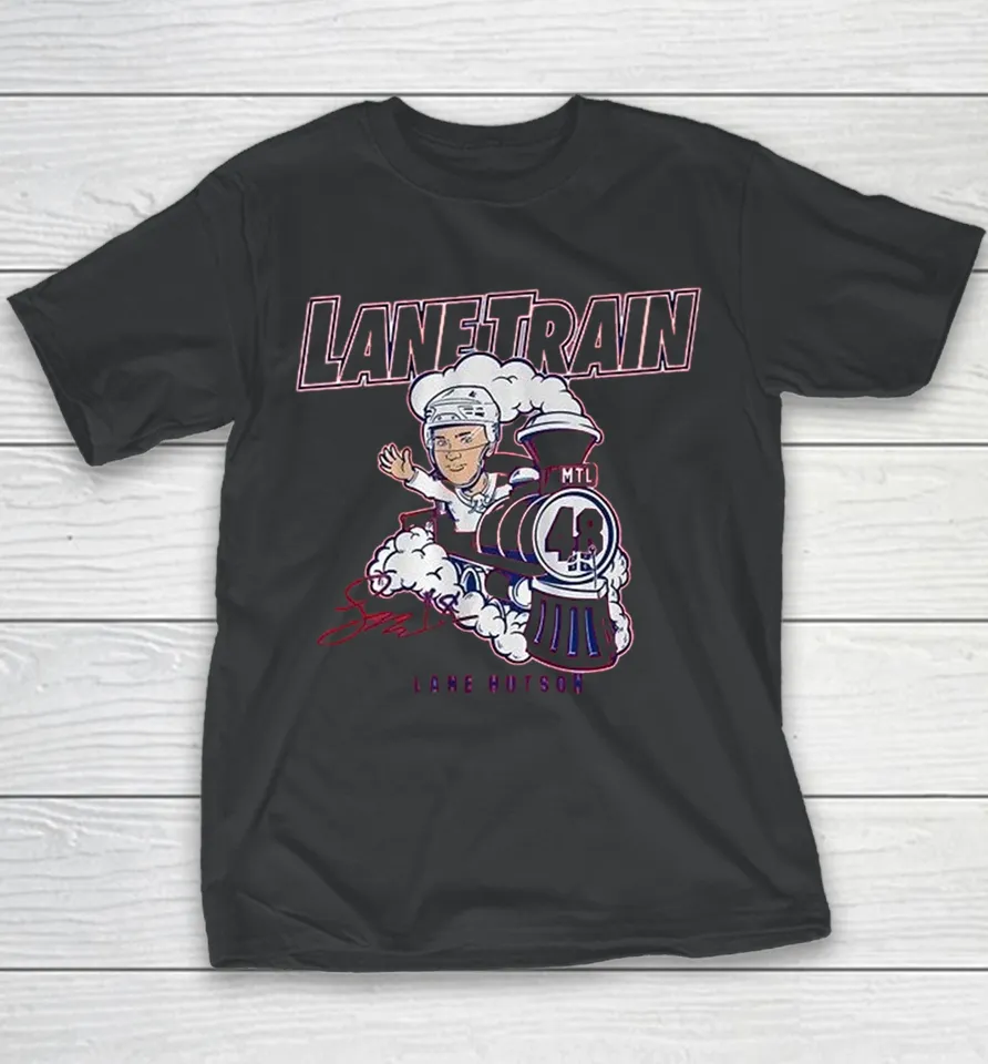 Lane Hutson Lane Train Montreal Canadiens Youth T Shirt