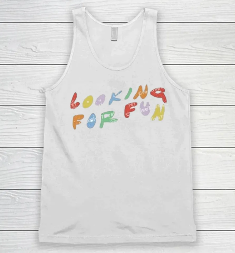 Looking For Fun Shirts 10 Looking For Fun Tank Top