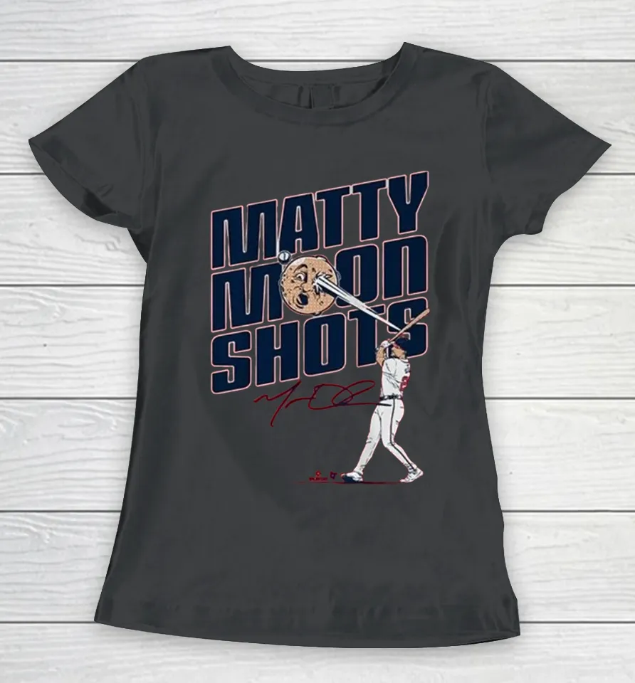 Matt Olson Matty Moonshots Women T Shirt
