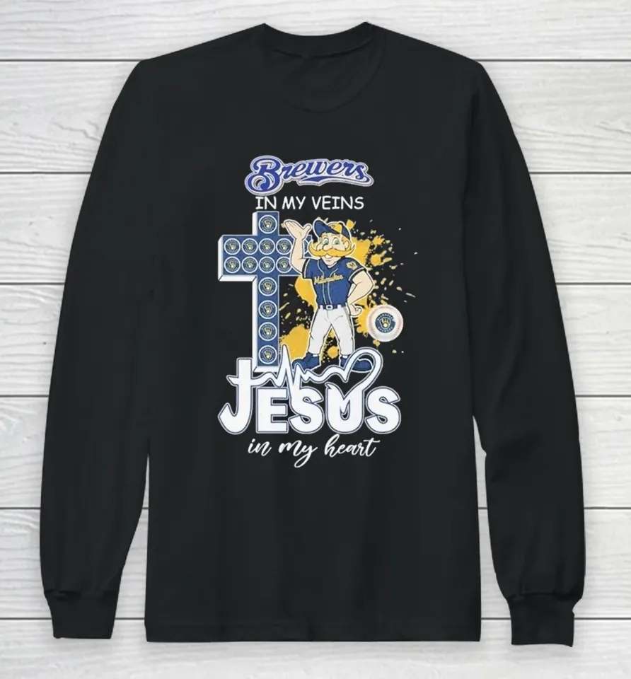 Milwaukee Brewers In My Veins Jesus In My Heart Mascot Long Sleeve T Shirt