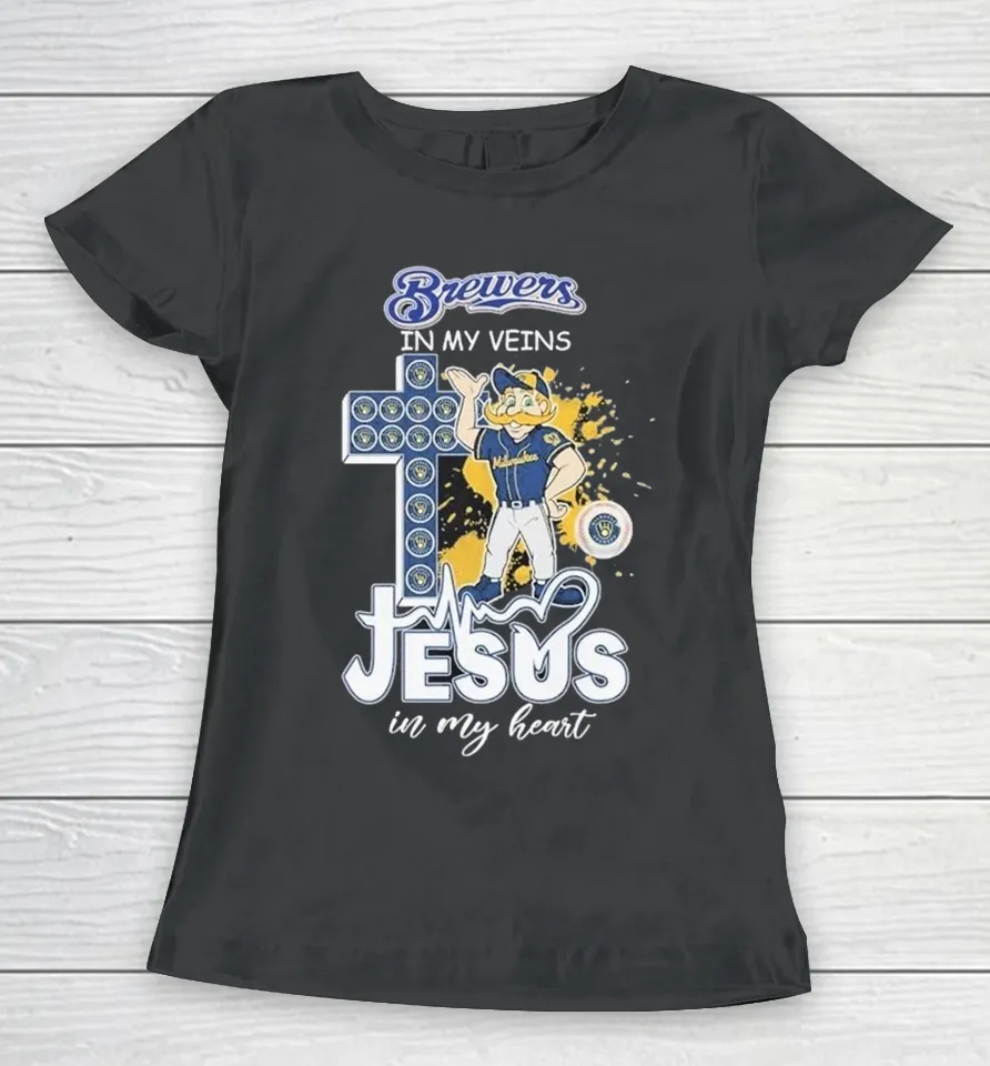 Milwaukee Brewers In My Veins Jesus In My Heart Mascot Women T Shirt
