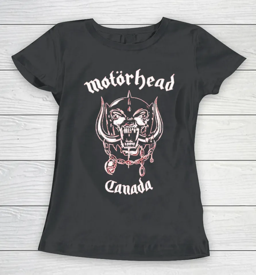 Motorhead World Cup Canada Women T Shirt