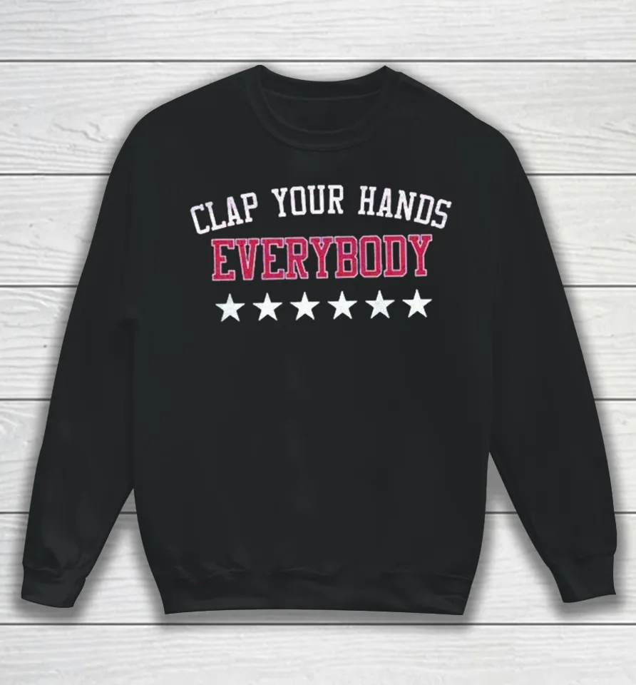 Philadelphia 76ers Clap Your Hands Everybody Stars Sweatshirt
