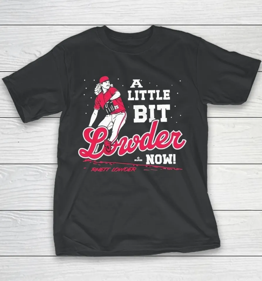Rhett Lowder A Little Bit Lowder Now Youth T Shirt