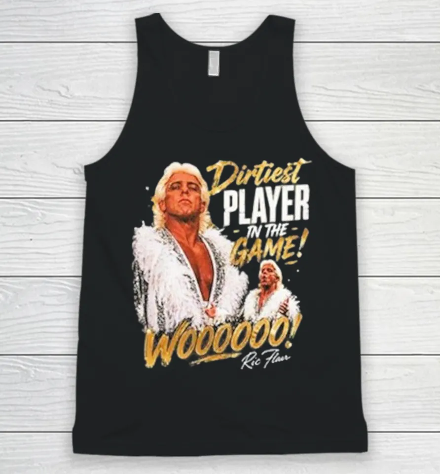 Ric Flair Dirtiest Player In The Game Woo Tank Top