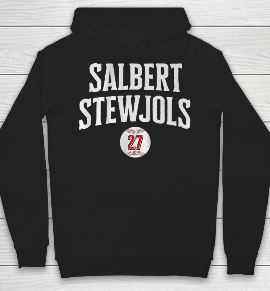 Sal Stewart Salbert Stewjols 27 Baseball Hoodie