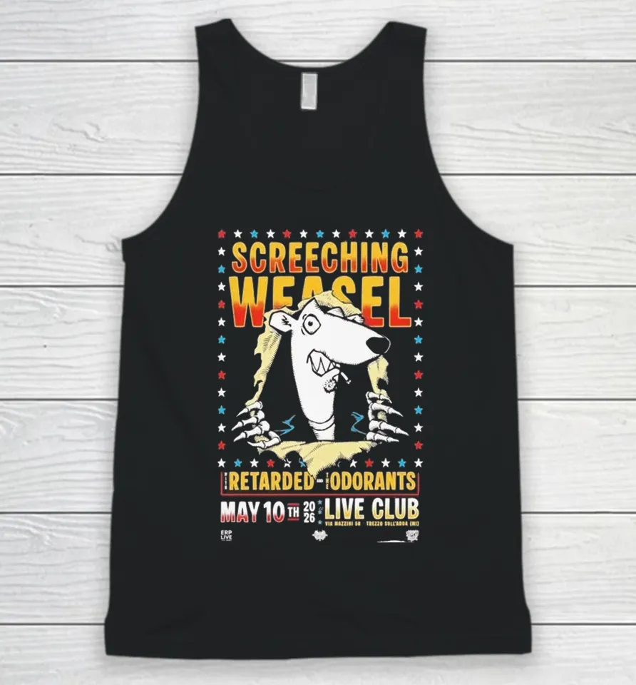Screeching Weasel Retarded And The Odorants Milan, Italy May 10 2026 Tank Top