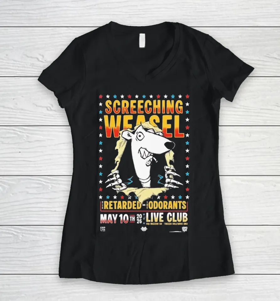 Screeching Weasel Retarded And The Odorants Milan, Italy May 10 2026 Women V-Neck T Shirt