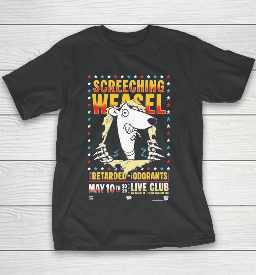 Screeching Weasel Retarded And The Odorants Milan, Italy May 10 2026 Youth T-Shirt Screeching Weasel Retarded And The Odorants Milan, Italy May 10 2026 Youth T-Shirt