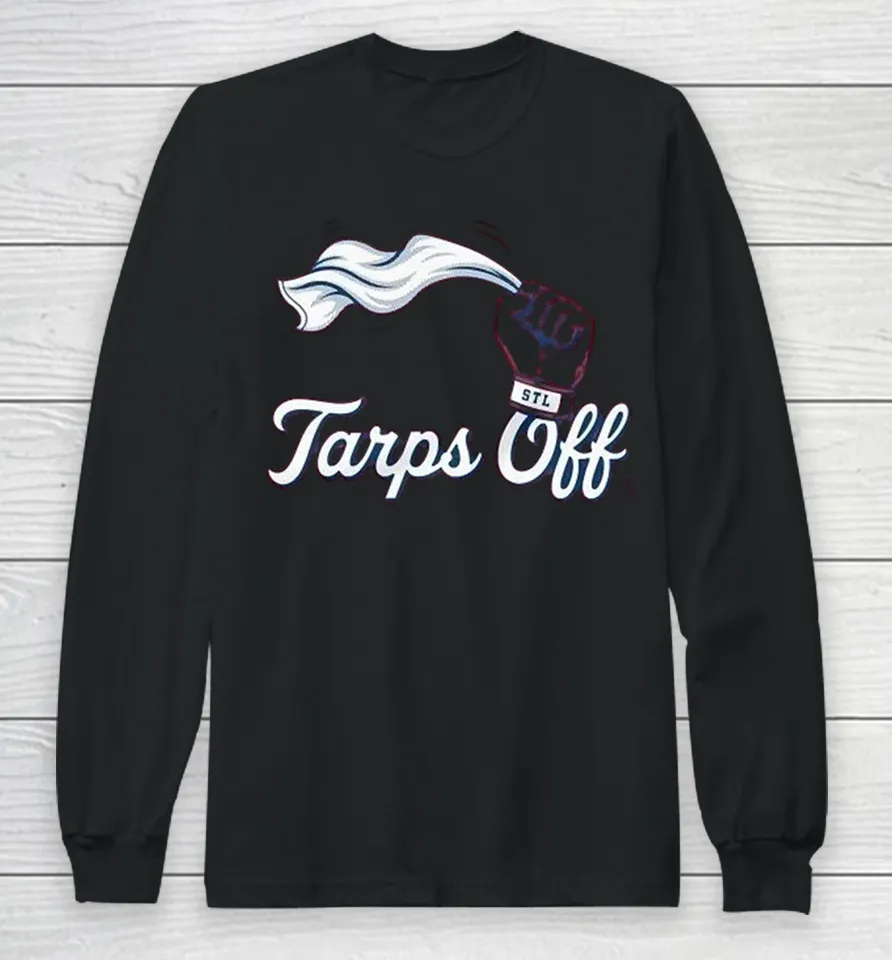 St Louis Cardinals Tarps Off Hand Long Sleeve T Shirt