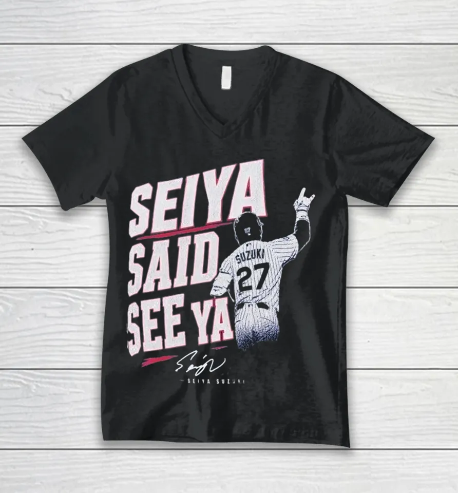 Suzuki Seiya Said See Ya V-Neck T Shirt