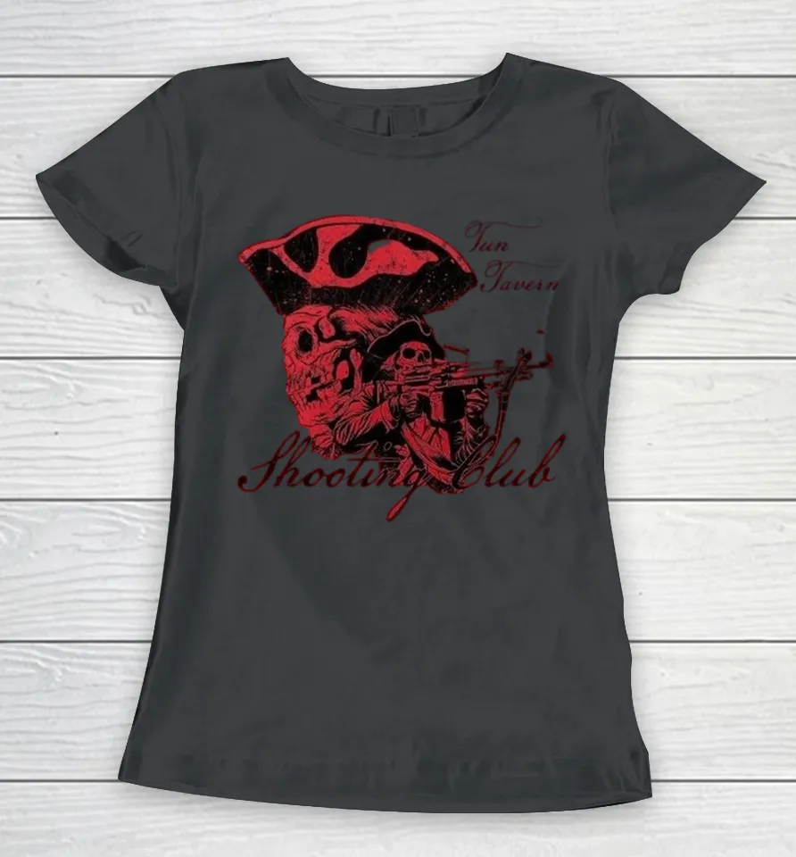 Tun Tavern Shooting Club Skull Women T Shirt